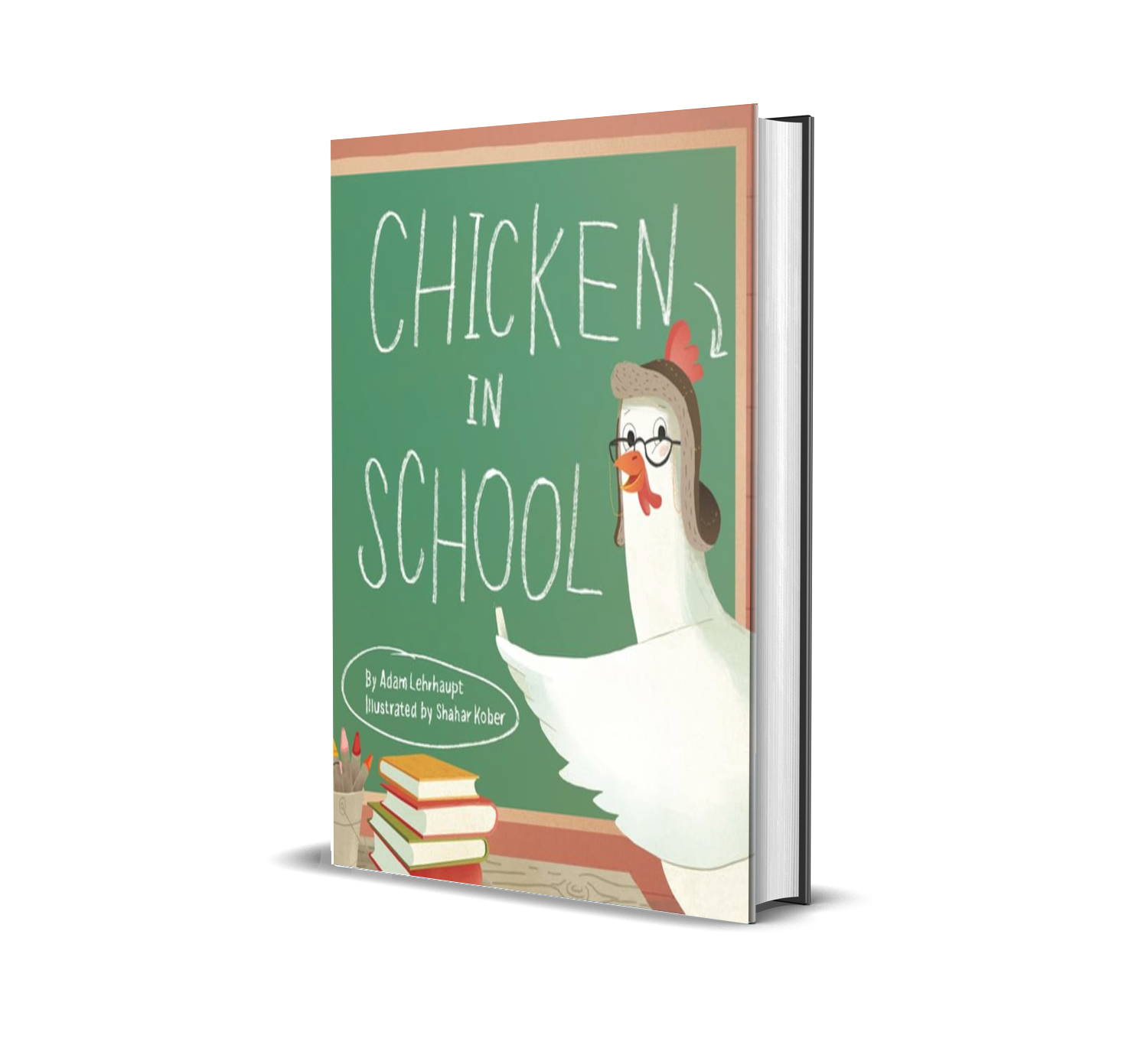 Please, Open This Book 18 Chicken in School by Adam Lehrhaupt Book Cover
